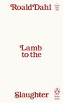 Roald Dahl: Lamb to the Slaughter, Buch