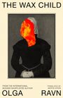 Olga Ravn: The Wax Child, Buch