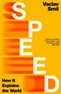 Vaclav Smil: Speed, Buch