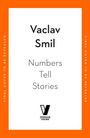 Vaclav Smil: Numbers Tell Stories, Buch