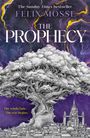 Text: "The Sunday Times bestseller, Felix Mosse, THE PROPHECY, The winds fade. The war begins." Illustration mit einem großen Baum über einer Stadt vor violettem Himmel.