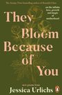 Jessica Urlichs: They Bloom Because of You, Buch