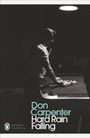 Don Carpenter: Hard Rain Falling, Buch