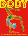 Text: "BODY" oben, "An Eye-Popping Tour of Your Amazing Anatomy!" unten. Illustration eines Skeletts in Ballettpose auf rotem Hintergrund.