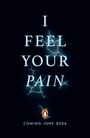 A. M. Ellis: I Feel Your Pain, Buch