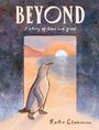 Titel: "BEYOND: A story of love and grief". Unten rechts steht "Katie Cleminson". Ein Pinguin blickt auf einen Sonnenuntergang.
