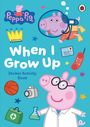 Pig Peppa: Peppa Pig: When I Grow Up Sticker Activity Book, Buch