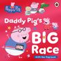 Pig Peppa: Peppa Pig: Daddy Pig's Big Race, Buch