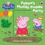 Text: "Peppa's Muddy Puddle Party", "A Shake-and-Play Book". Illustration: Peppa Pig mit bunten Ballons, einem Partyhut und Matsch.