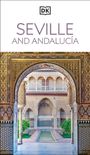 DK Travel: DK Seville and Andalucia, Buch