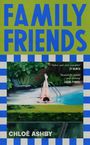 Chloe Ashby: Family Friends, Buch