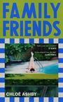 „FAMILY FRIENDS“ in Blau auf Grün. Darunter eine Illustration: Person am Pool. Autorin: CHLOË ASHBY.