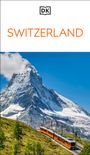 DK Travel: DK Switzerland, Buch