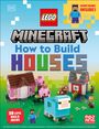 „LEGO Minecraft How to Build Houses“ steht groß geschrieben. Oben rechts: „MINIFIGURE INSIDE!“ mit einer Lego-Figur. Unten links: „30 EPIC BUILD IDEAS“. Darunter sind verschiedene Lego-Häuser und Figuren aufgebaut.