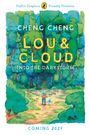 Cheng Cheng: Lou & Cloud, Buch