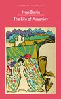 Text: "Ivan Bunin, The Life of Arseniev". Illustration: Bunte Landschaft mit Kirche, Frau in Blumenfeld, Gesicht links.
