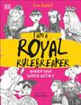 Fern Riddell: I Am a Royal Rulebreaker, Buch
