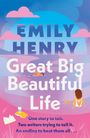 Emily Henry: Great Big Beautiful Life. Special Edition, Buch
