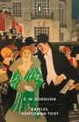 E. W. Hornung: Raffles, Gentleman Thief, Buch