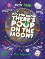Dan Marshall: Did You Know There's Poop on the Moon?, Buch