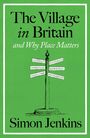 Simon Jenkins: The Village in Britain, Buch