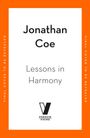 Jonathan Coe: Lessons in Harmony, Buch