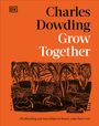 Charles Dowding: Grow Together, Buch