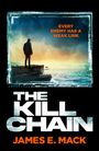 "Every enemy has a weak link" in Orange. "The Kill Chain" in Weiß. "James E. Mack" in Orange. Ein Mann blickt auf das Meer.
