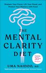 Text oben: "COVER TO BE REVEALED". Titel: "THE MENTAL CLARITY DIET". Autor: "UMA NAIDOO". Unten ein quadratisches Logo: "DK [RED]".
