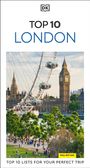 "TOP 10 LONDON" und "TOP 10 LISTS FOR YOUR PERFECT TRIP". Foto von London Eye, Big Ben und Menschen im Park. DK-Logo oben.