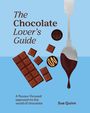 "The Chocolate Lover's Guide" von Sue Quinn: Schokoladenstücke, Pralinen und ein Löffel mit Schokolade auf blauem Hintergrund.