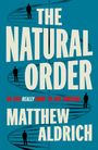 "The Natural Order", "Do you really want to live forever?", "Matthew Aldrich". Zwei Männer-Silhouetten auf DNA-Strang.
