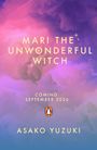 „MARI THE UNWONDERFUL WITCH“ und „COMING SEPTEMBER 2026“, „ASAKO YUZUKI“. Illustration mit lila und rosa Wolken. Pinguin-Logo.