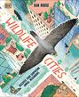 Dan Rouse: Wildlife Cities, Buch