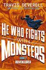 Shirtaloon: He Who Fights With Monsters: Adventurer, Buch
