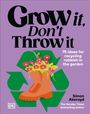 Simon Akeroyd: Grow It, Don't Throw It, Buch