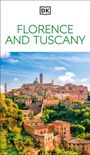 Text: "Florence and Tuscany". Oben Logo "DK". Unten eine malerische Stadtansicht mit historischen Gebäuden und üppiger Vegetation.