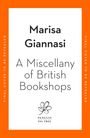Marisa Giannasi: A Miscellany of British Bookshops, Buch