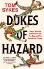 Tom Sykes: Dukes of Hazard, Buch