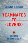 Jenny Linsky: Teammates to Lovers, Buch