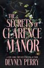 "The Secrets of Clarence Manor" in großen rosa Buchstaben, umgeben von blühenden Pflanzenelementen auf dunklem Hintergrund.