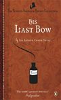 Sir Arthur Conan Doyle: His Last Bow, Buch