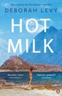 Deborah Levy: Hot Milk, Buch