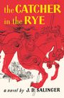 Jerome D. Salinger: The Catcher in the Rye, Buch