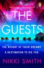 Nikki Smith: The Guests, Buch