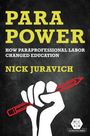 Nick Juravich: Para Power, Buch