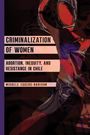 Michele Eggers-Barison: Criminalization of Women, Buch