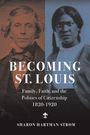 Sharon Strom: Becoming St. Louis, Buch