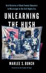 Marlee S. Bunch: Unlearning the Hush, Buch