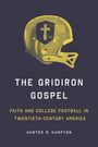 Hunter Hampton: The Gridiron Gospel, Buch